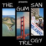 Poster for The Gum San Trilogy